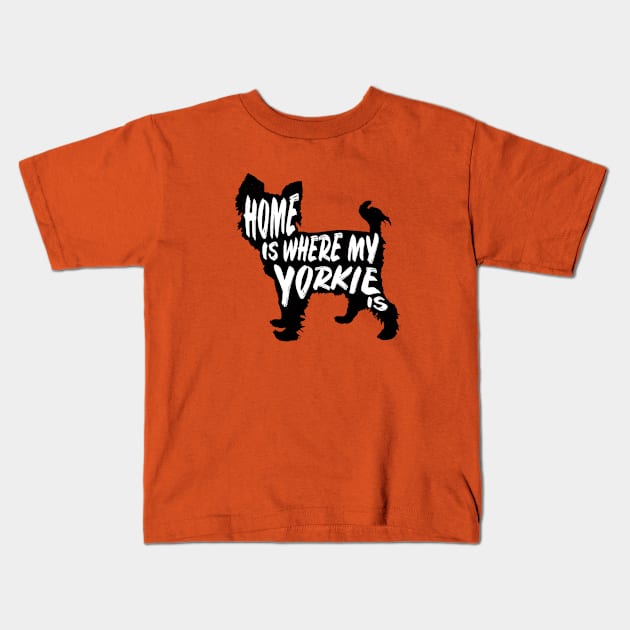 Yorkie, Home Is Where My Kids T-Shirt by Rumble Dog Tees